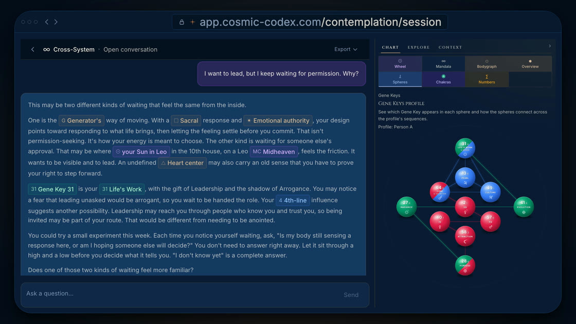 A question in the Cosmic Codex chat, "I want to lead, but I keep waiting for permission. Why?", and its reply, which names the Generator's Sacral response, the Sun in Leo in the 10th house and Gene Key 31, while the side panel shows the chart, the bodygraph and the Gene Keys profile.